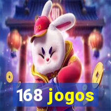 168 jogos
