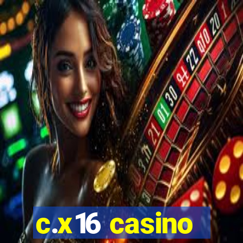 c.x16 casino