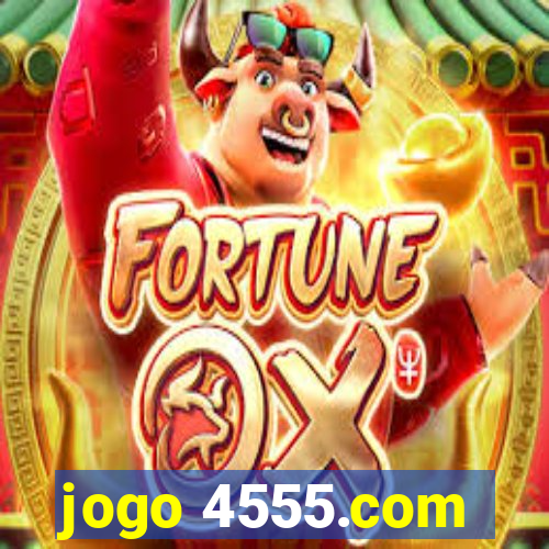 jogo 4555.com