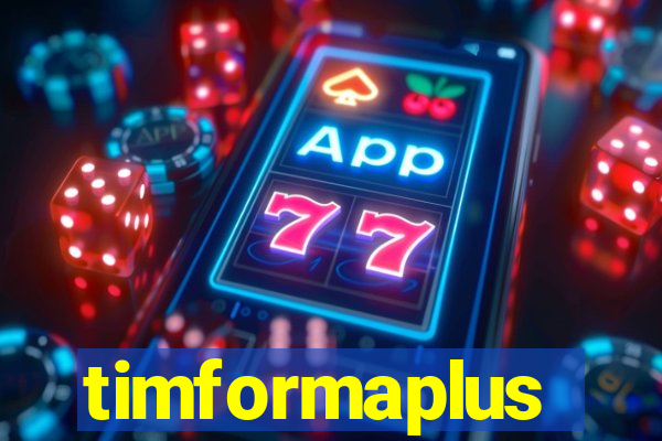 timformaplus