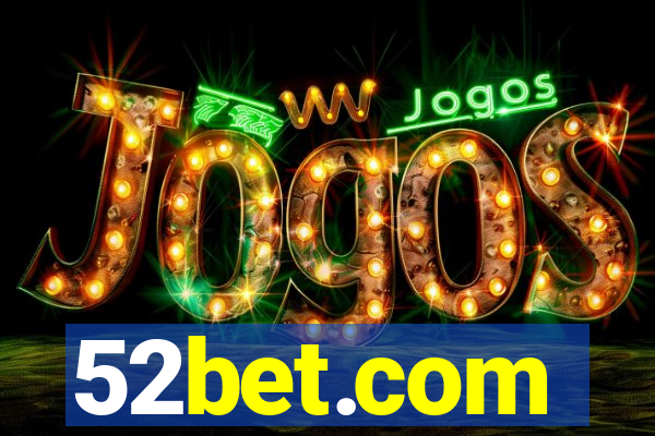 52bet.com