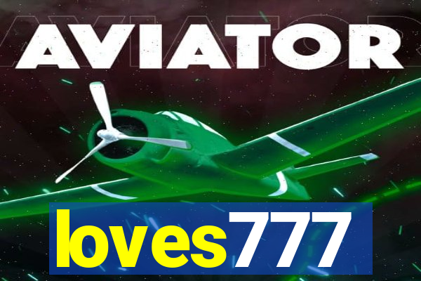 loves777