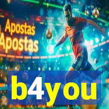 b4you