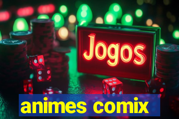 animes comix