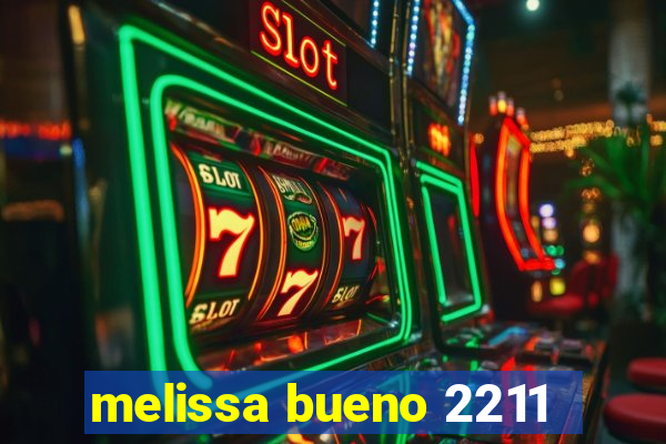 melissa bueno 2211