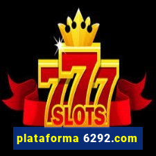 plataforma 6292.com