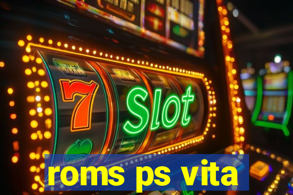 roms ps vita