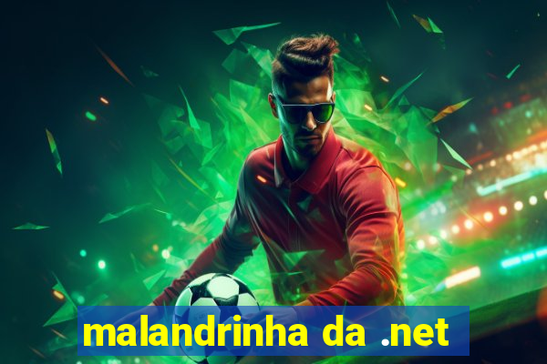 malandrinha da .net