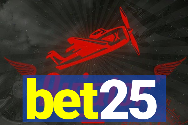bet25