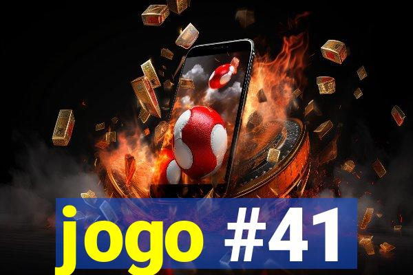 jogo #41
