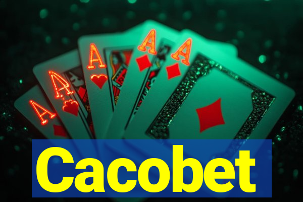 Cacobet
