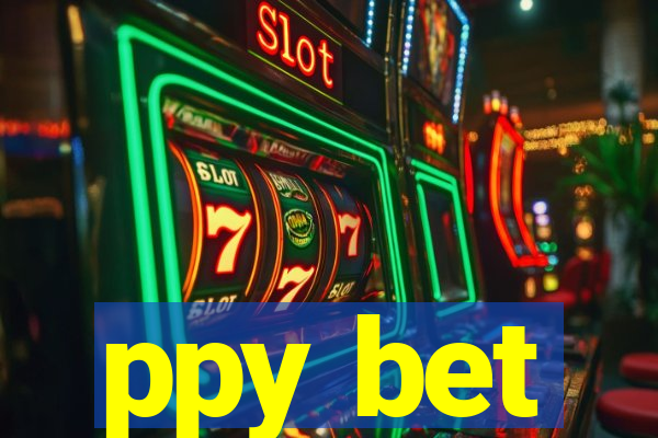 ppy bet