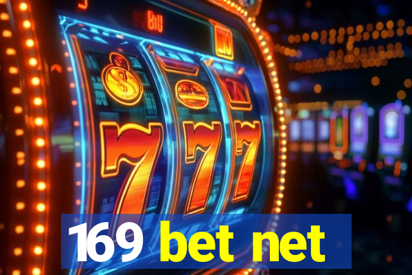 169 bet net