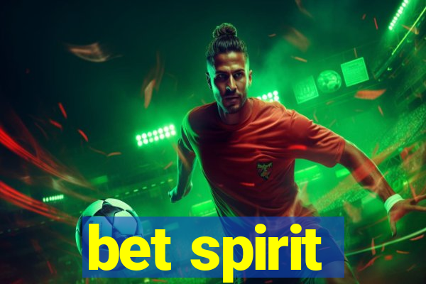 bet spirit