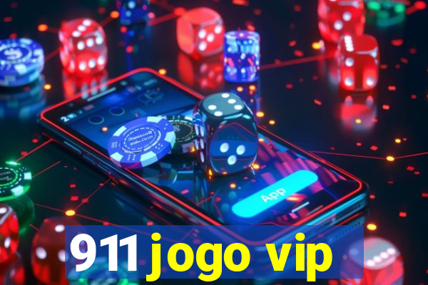 911 jogo vip