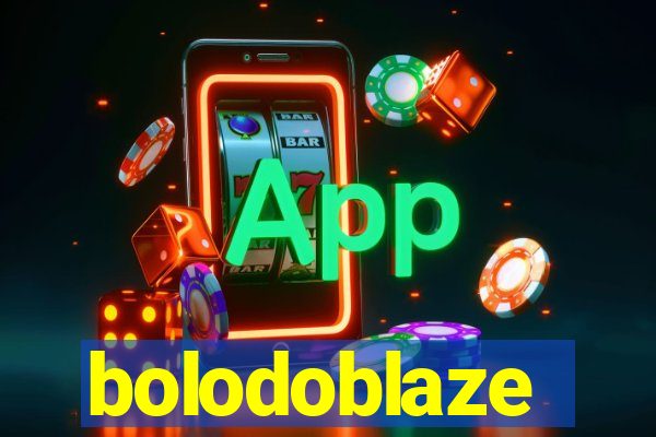 bolodoblaze