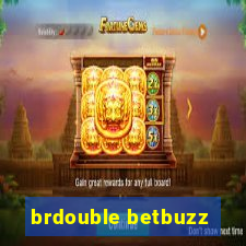 brdouble betbuzz