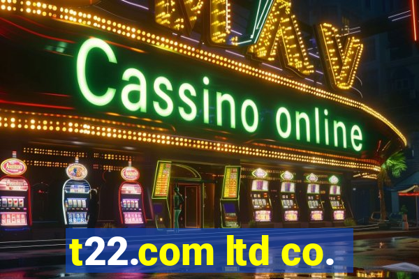 t22.com ltd co.