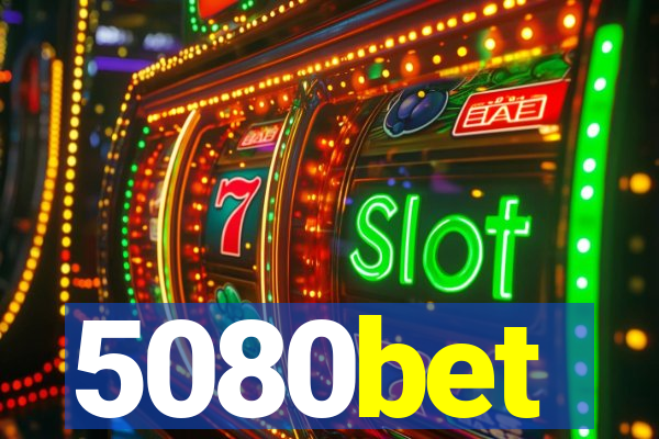 5080bet