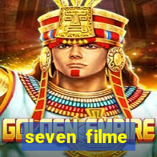 seven filme completo dublado