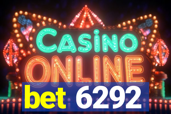 bet 6292