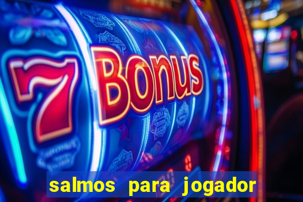 salmos para jogador de futebol