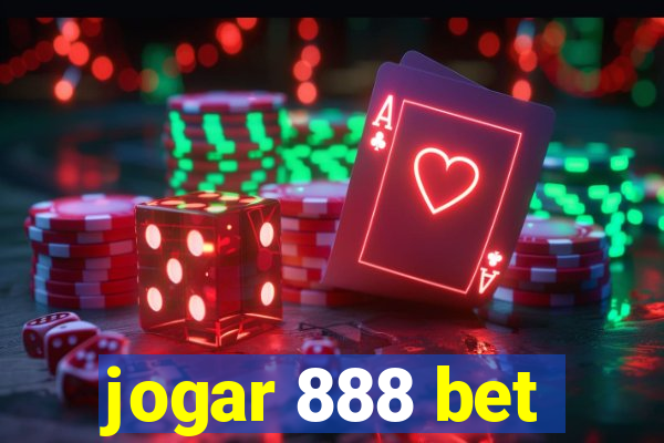 jogar 888 bet