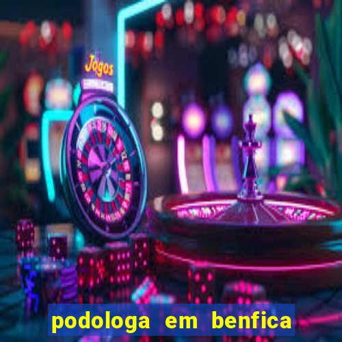 podologa em benfica juiz de fora