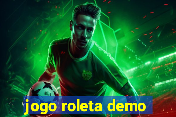jogo roleta demo