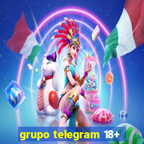 grupo telegram 18+