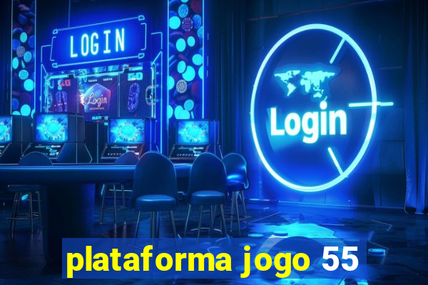 plataforma jogo 55