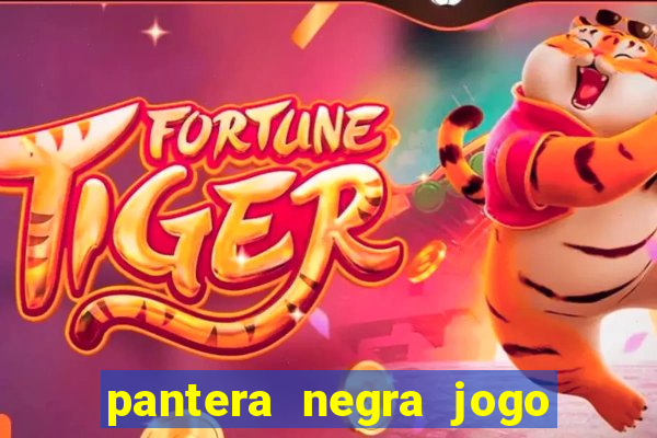 pantera negra jogo do bicho