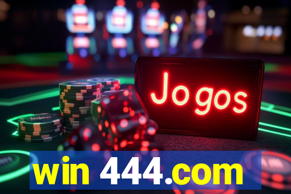 win 444.com