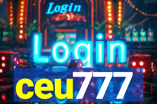 ceu777