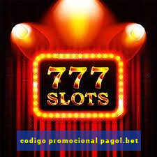 codigo promocional pagol.bet