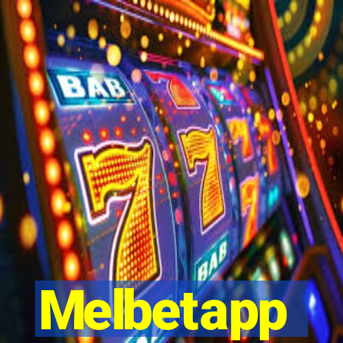 Melbetapp