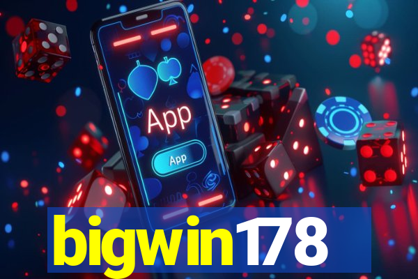 bigwin178