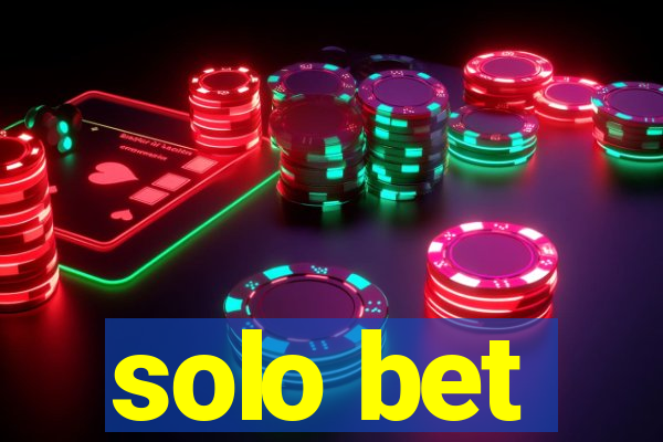 solo bet