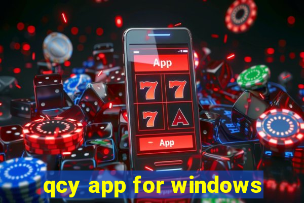 qcy app for windows