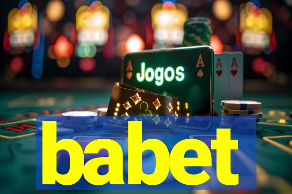 babet