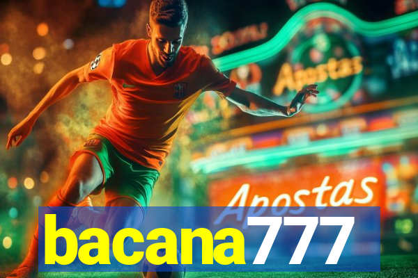 bacana777