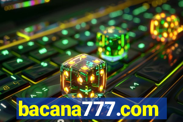bacana777.com