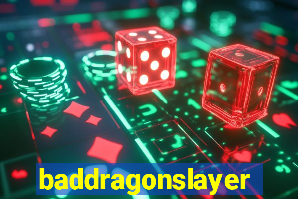 baddragonslayer
