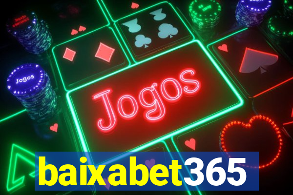 baixabet365