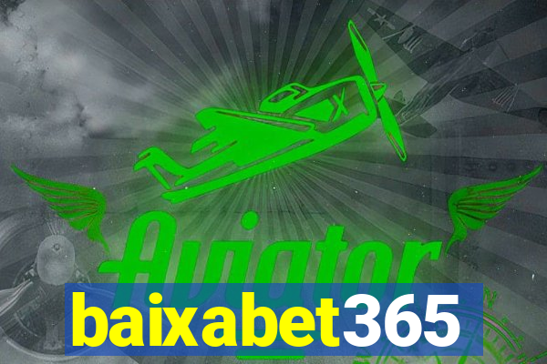 baixabet365