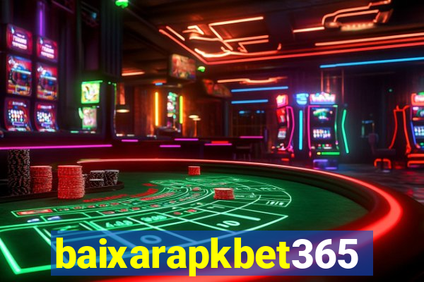 baixarapkbet365