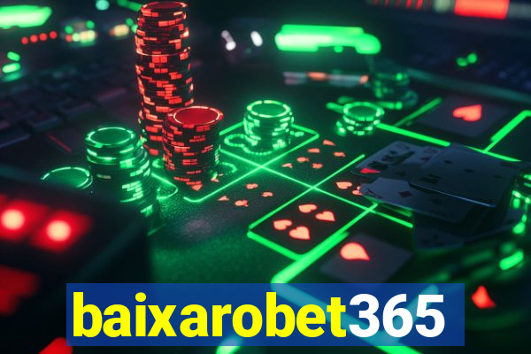 baixarobet365