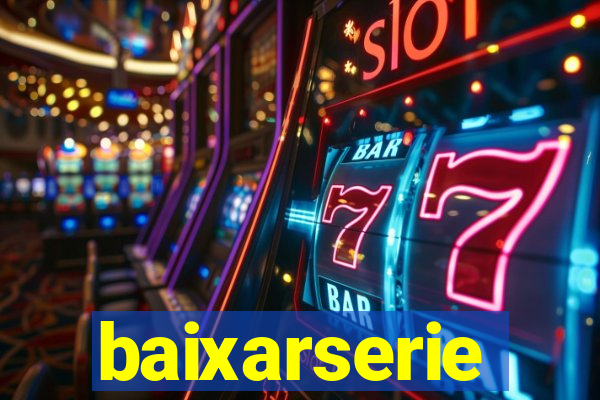 baixarserie