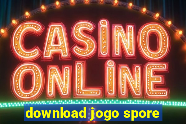 download jogo spore