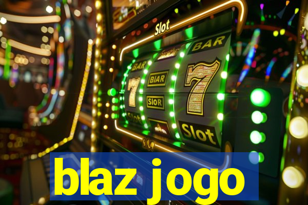 blaz jogo